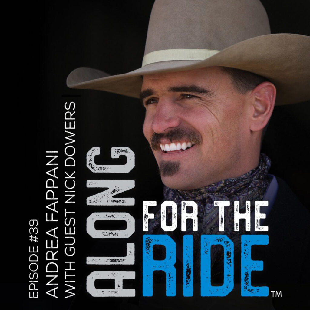 Episode 39 Horsemanship With Nick Dowers Along For The Ride